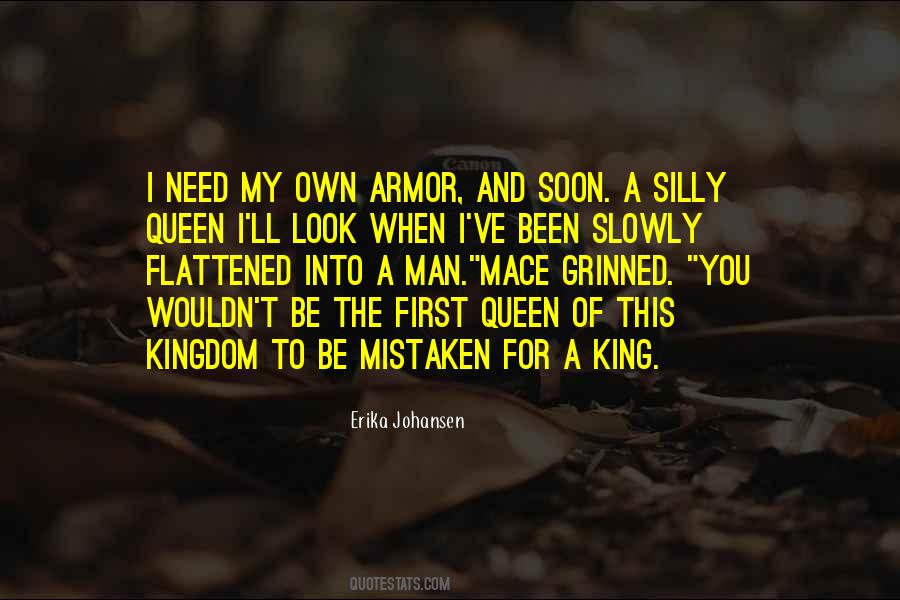 Be My Queen Quotes #1365075