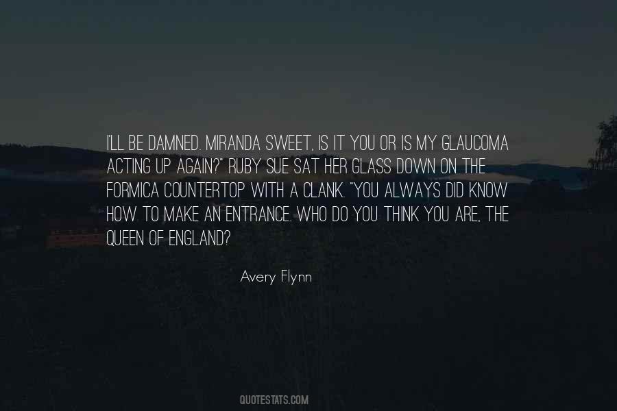 Be My Queen Quotes #1369814