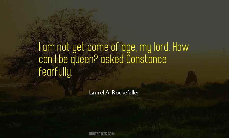 Be My Queen Quotes #1426093