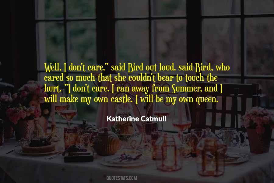 Be My Queen Quotes #297587
