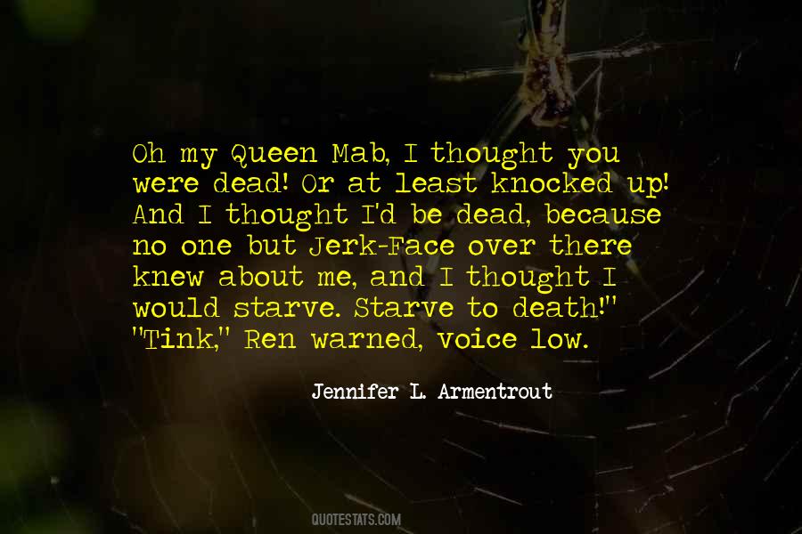 Be My Queen Quotes #570727