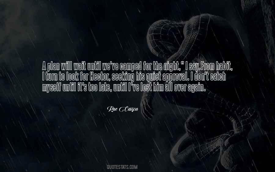 We Lost It All Quotes #215672
