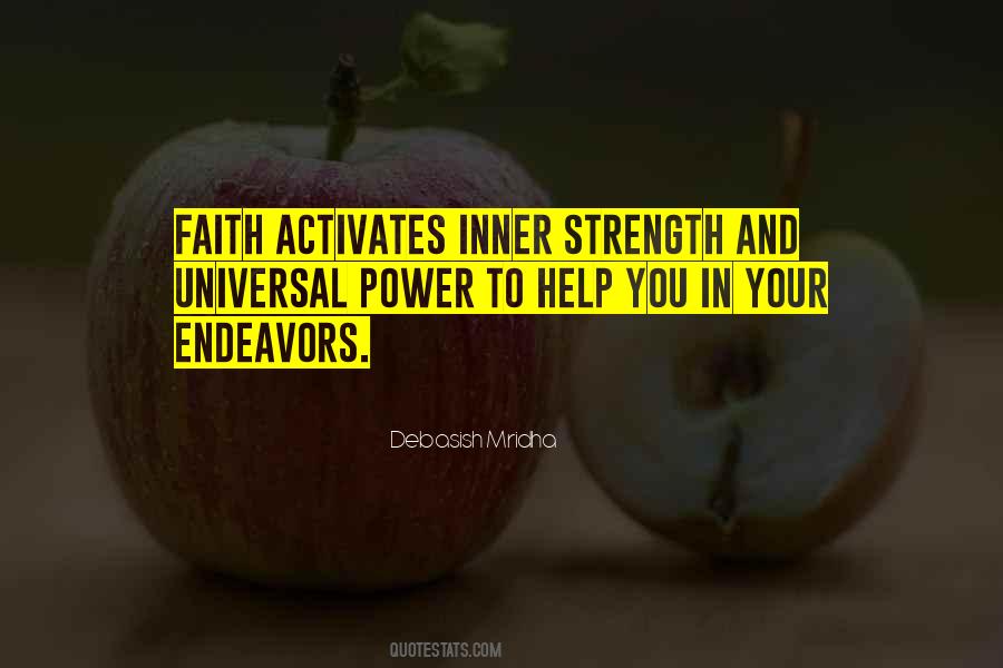 Faith Activates Quotes #1372216