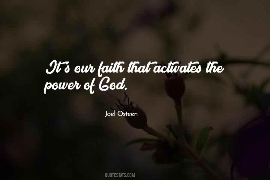 Faith Activates Quotes #862877