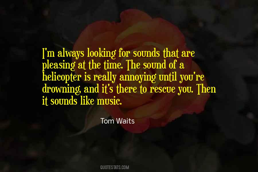 I M Drowning Quotes #587111
