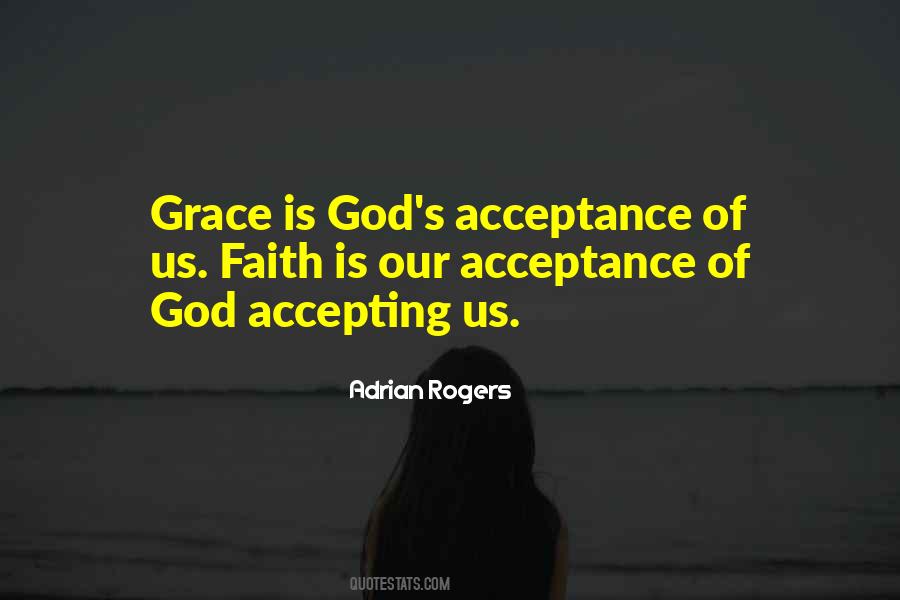 Faith And Acceptance Quotes #292627