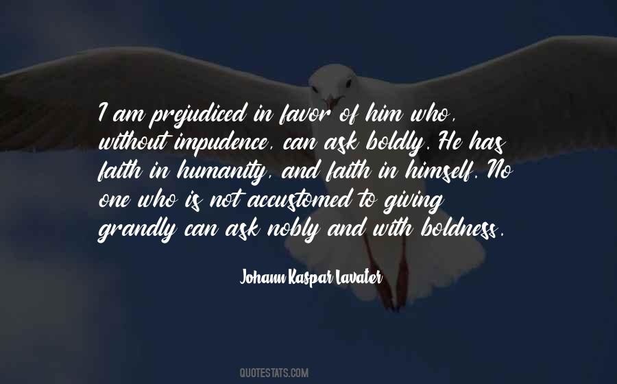 Faith And Humanity Quotes #476009