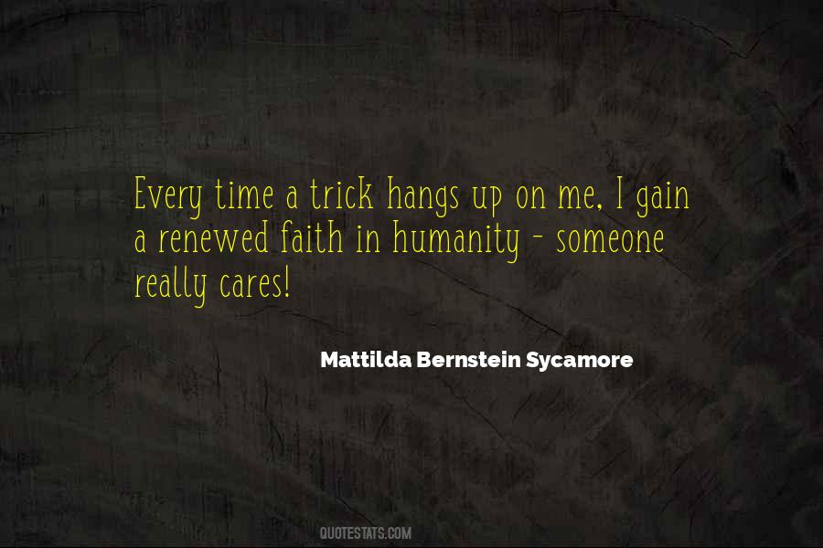 Faith And Humanity Quotes #775712