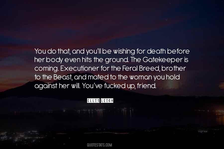 Wishing For Death Quotes #1153438