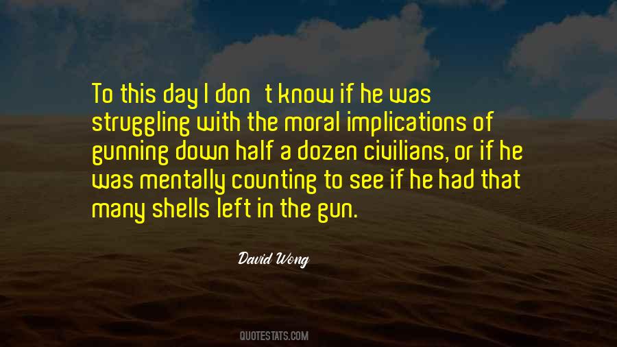 Moral Of The Day Quotes #1444966