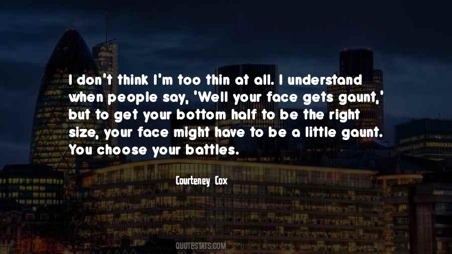 Quotes About A Right To Choose #1077767