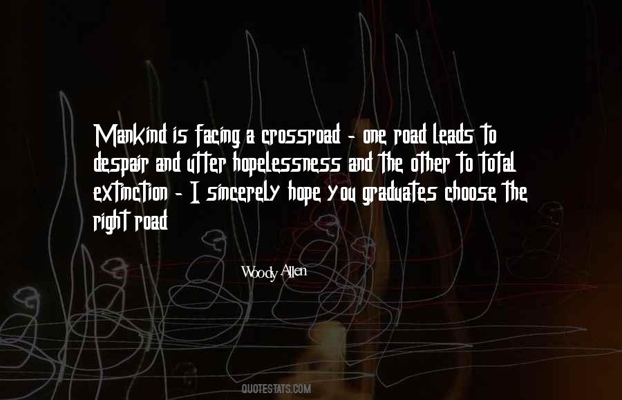 Quotes About A Right To Choose #1501395