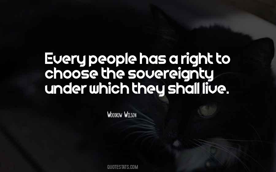 Quotes About A Right To Choose #1565065