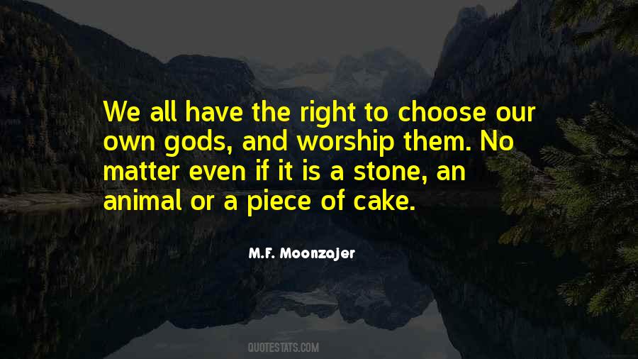 Quotes About A Right To Choose #1670940