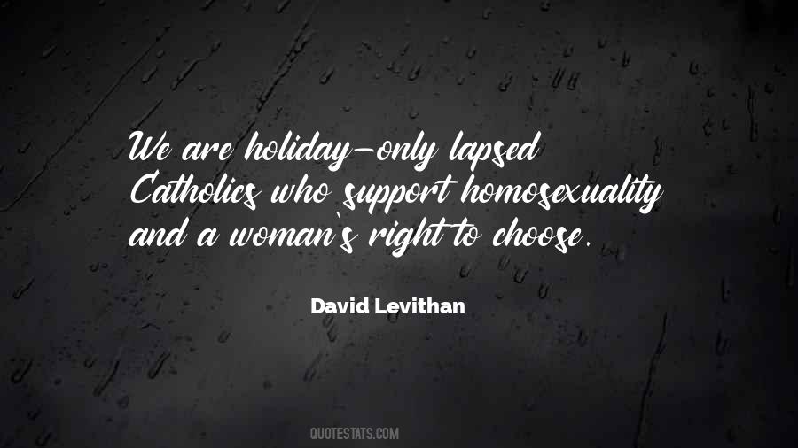 Quotes About A Right To Choose #1708559