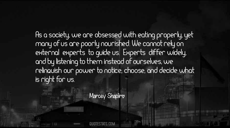 Quotes About A Right To Choose #593597