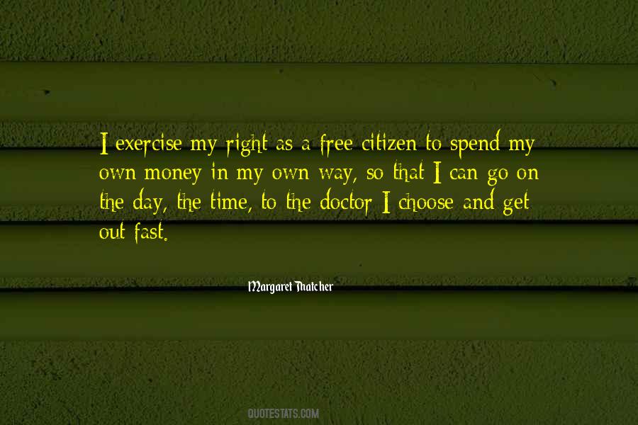 Quotes About A Right To Choose #595144
