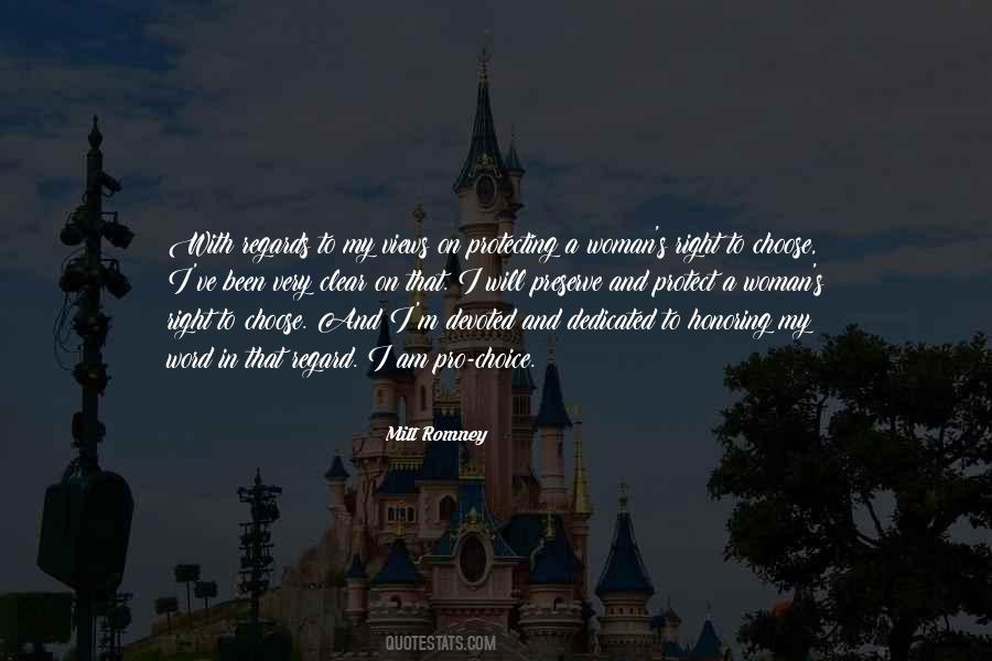 Quotes About A Right To Choose #860863