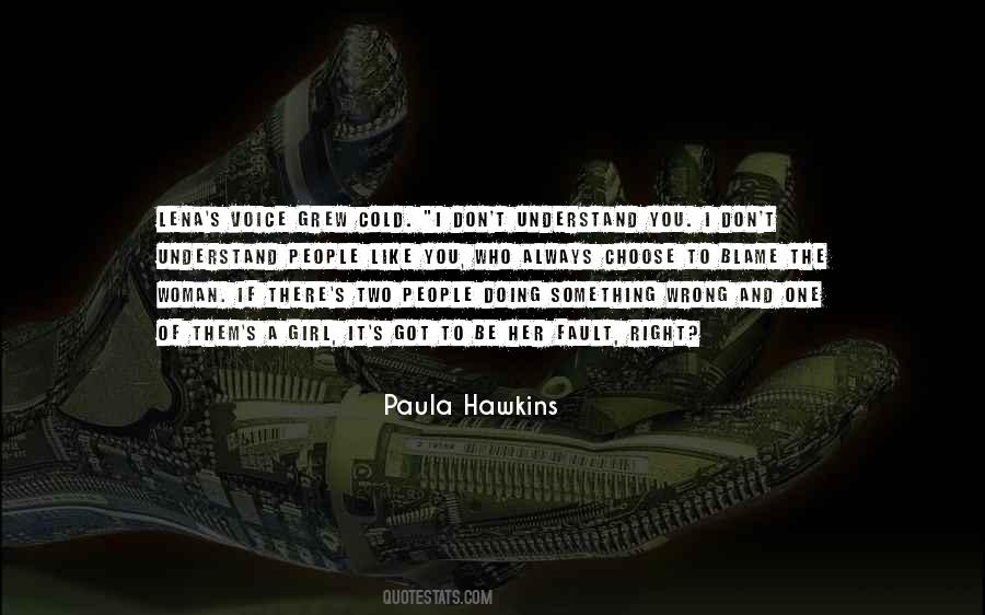 Quotes About A Right To Choose #915457