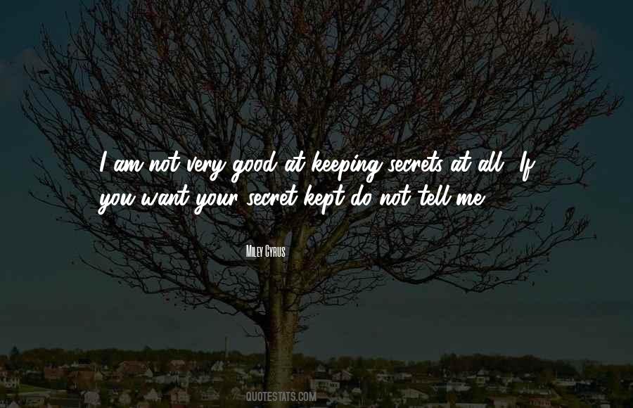 Your Secret Quotes #1531894