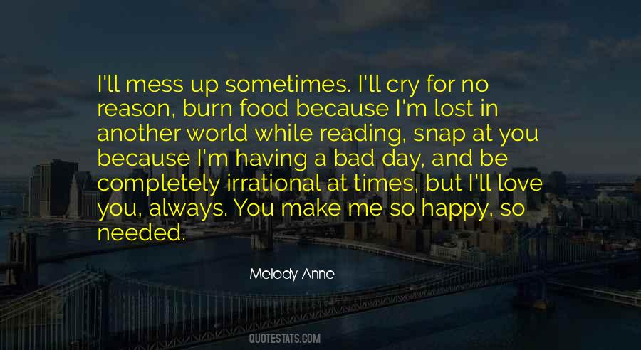 Cry For Me Quotes #1141696