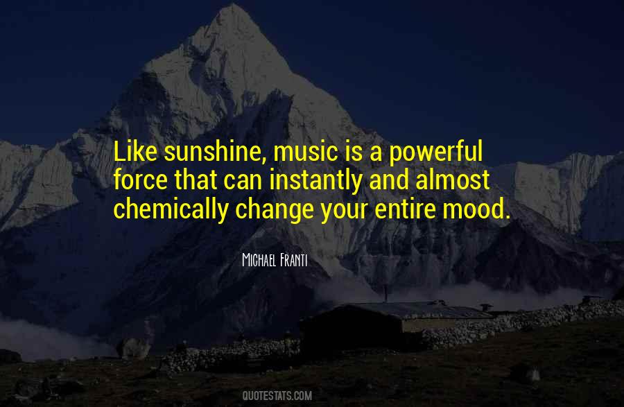 Quotes About How Powerful Music Is #178889
