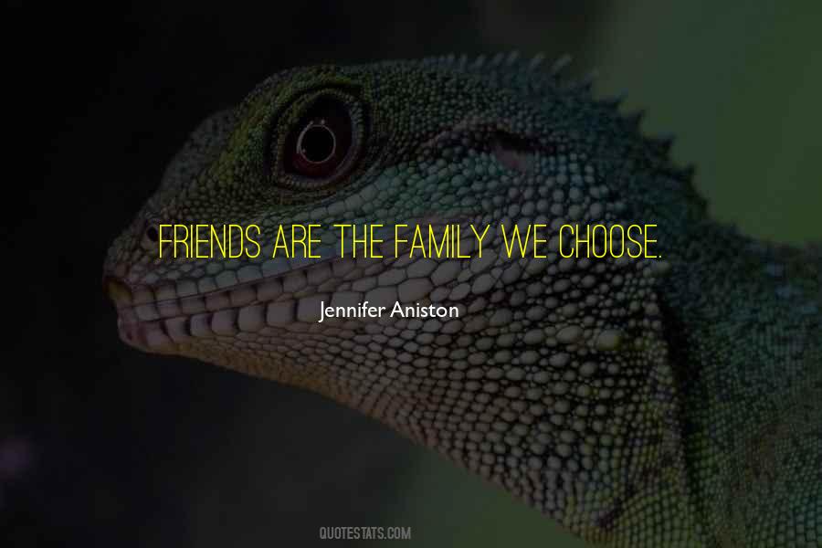 Choose Friends Quotes #1259319
