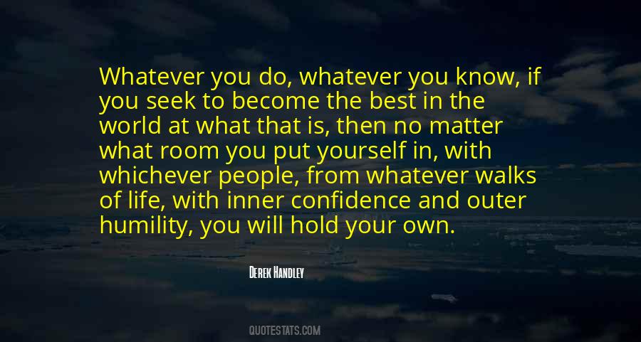 You Know Yourself Best Quotes #166602
