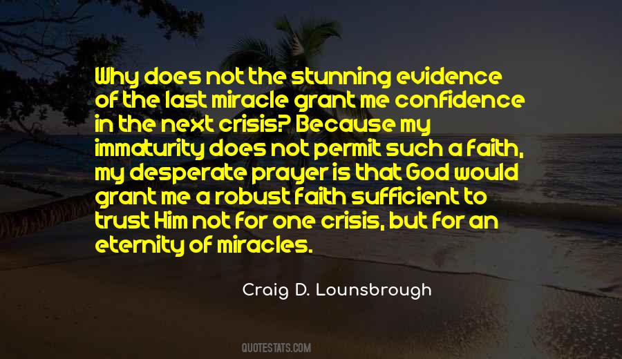 Faith Crisis Quotes #1411617
