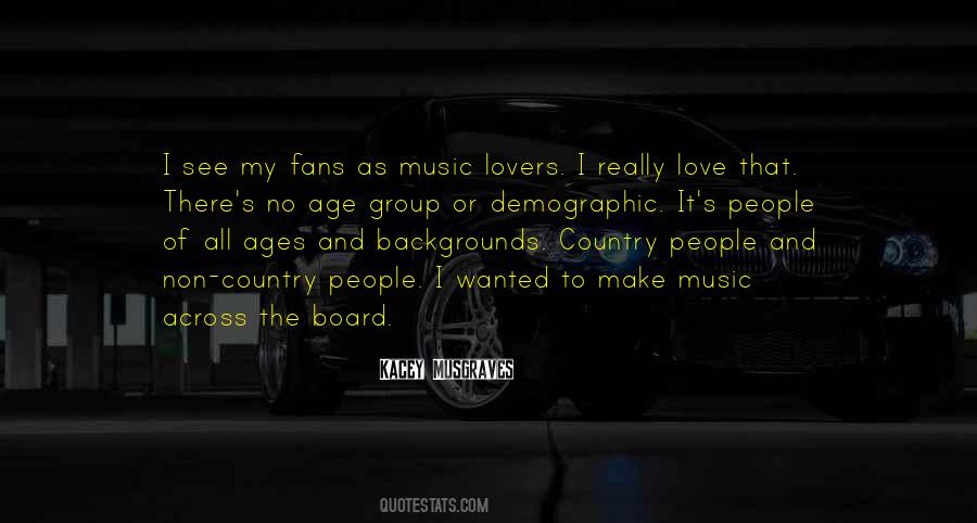 Music Group Quotes #1223507