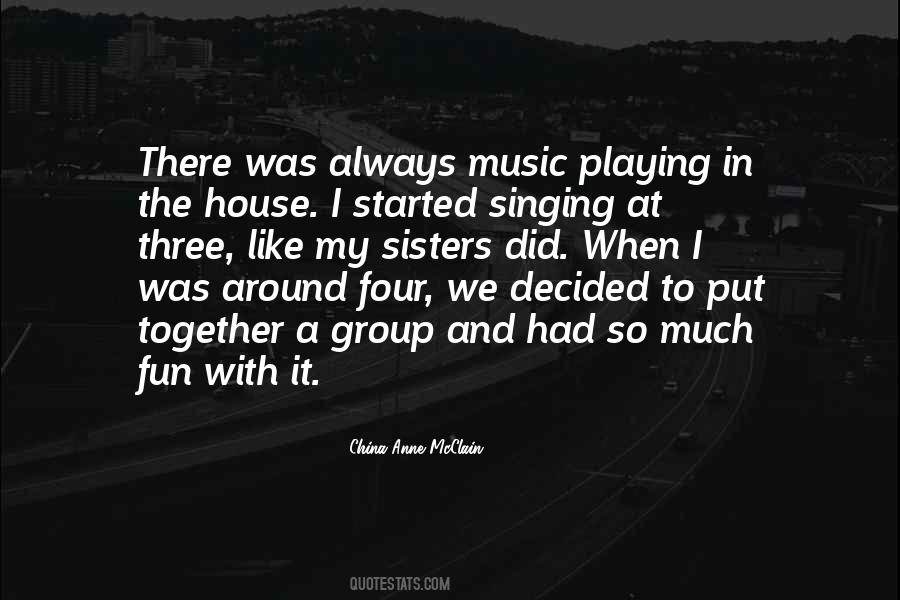 Music Group Quotes #965432