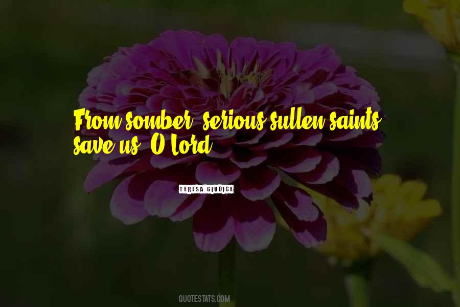 Save Us O Lord Quotes #1221672