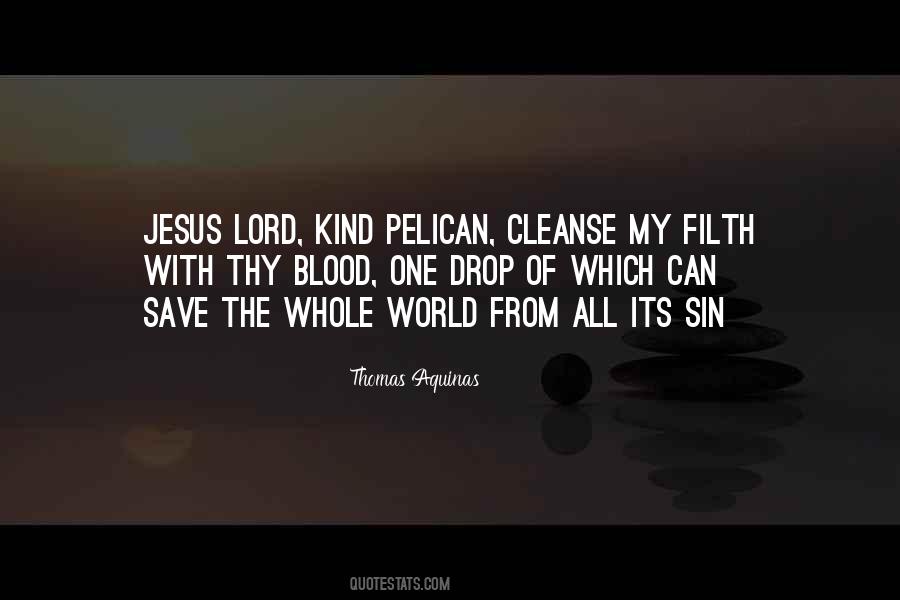 Save Us O Lord Quotes #1686525