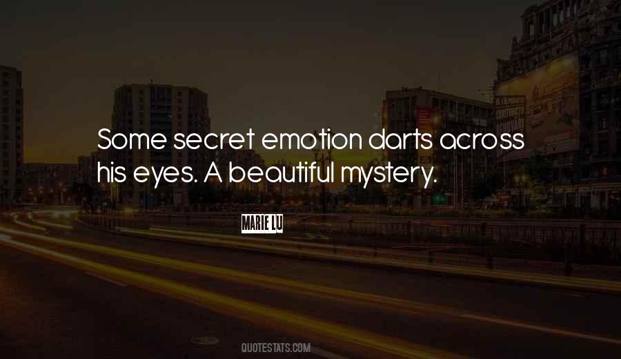 Secret Eyes Quotes #1597342