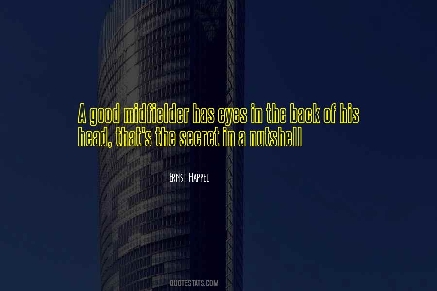 Secret Eyes Quotes #1734131