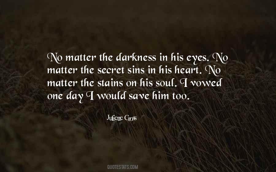 Secret Eyes Quotes #1740950