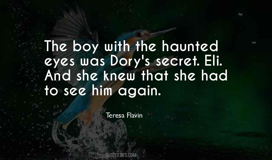 Secret Eyes Quotes #501638