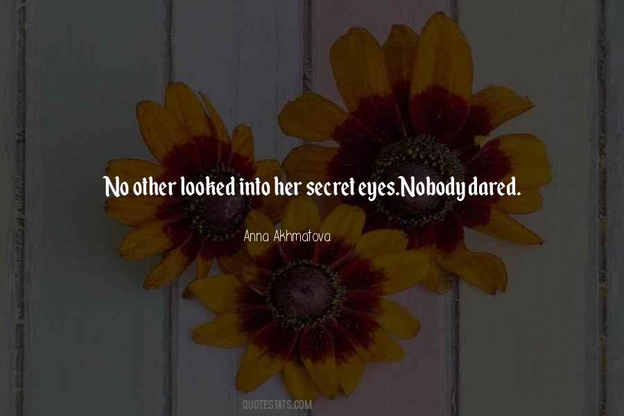 Secret Eyes Quotes #842074