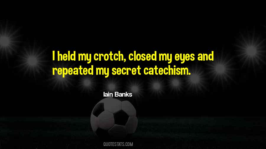 Secret Eyes Quotes #98587