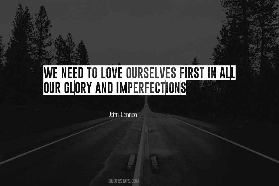 Imperfections Love Quotes #1285149