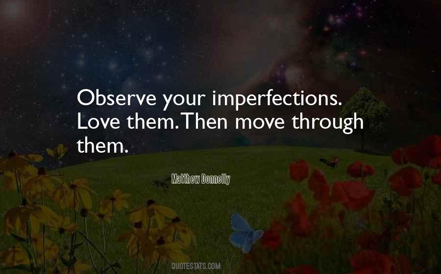 Imperfections Love Quotes #654603