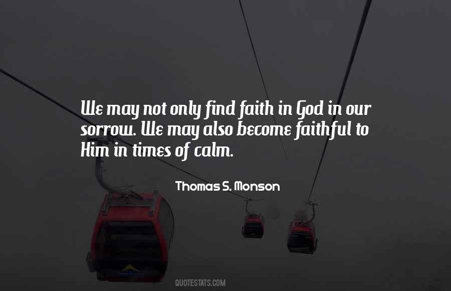 Faith In Him Quotes #98832