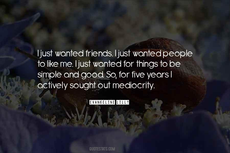 Just Be Simple Quotes #1310212