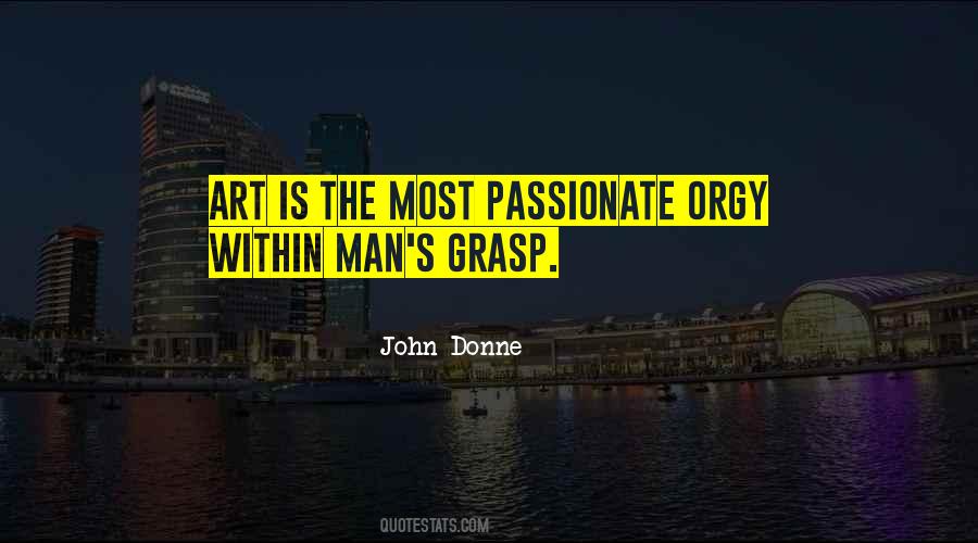 Passionate Man Quotes #1142834