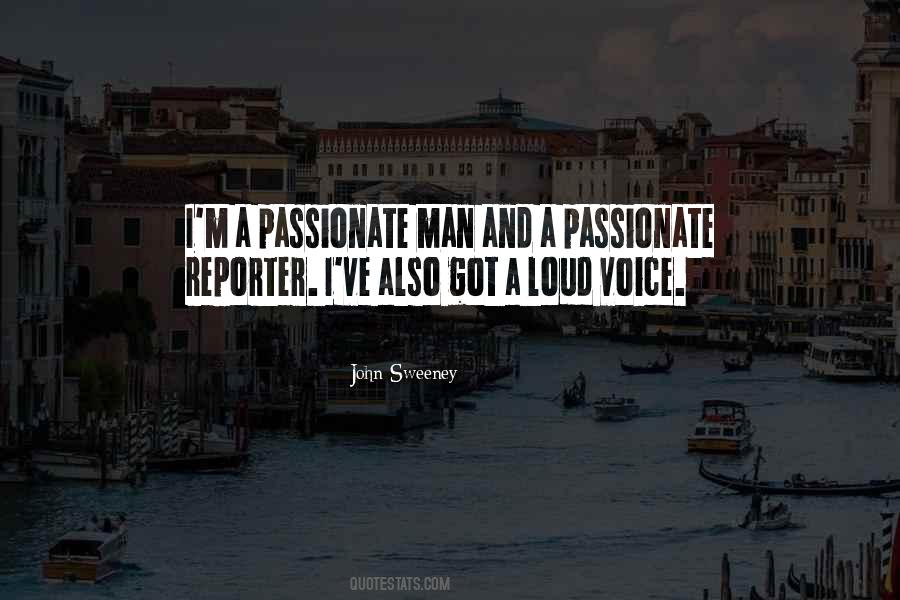 Passionate Man Quotes #1440413