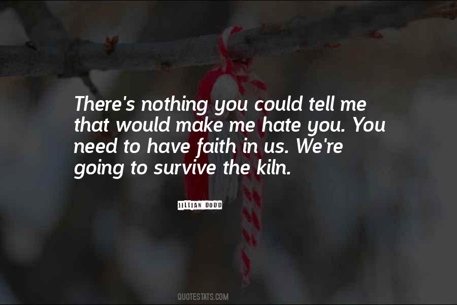 Faith In Us Quotes #704482