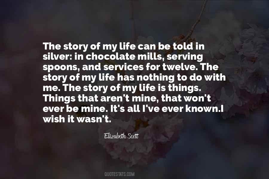 Silver In The Mine Quotes #1348967