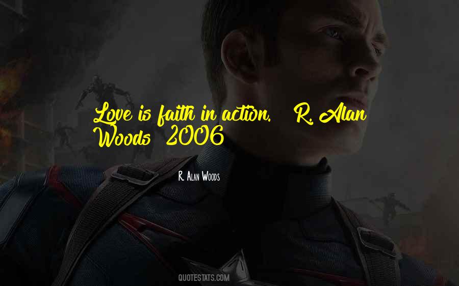 Faith Is Action Quotes #1317741