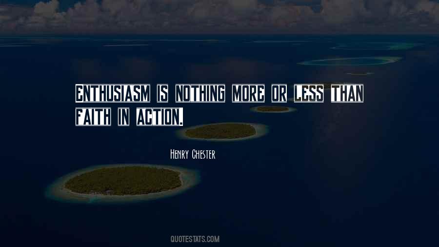 Faith Is Action Quotes #1376958