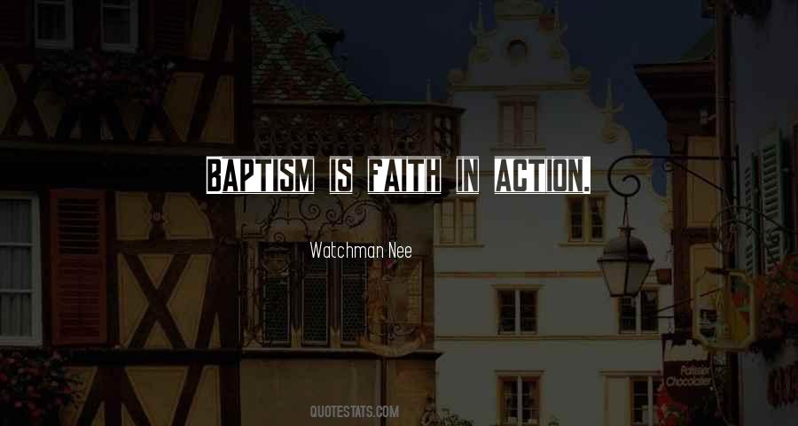 Faith Is Action Quotes #1578992